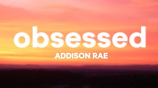 Addison Rae - Obsessed (Lyrics)