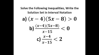 Solve the Inequalities, Write theSolution Set in Interval Notation