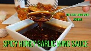 Spicy Honey Garlic Wing Sauce | Honey Garlic Wings | Spicy and Sweet Chicken Wing Sauce | Hot Wings