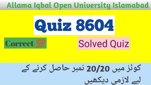 aiou | Quiz 8604 | Solved Quiz 8604