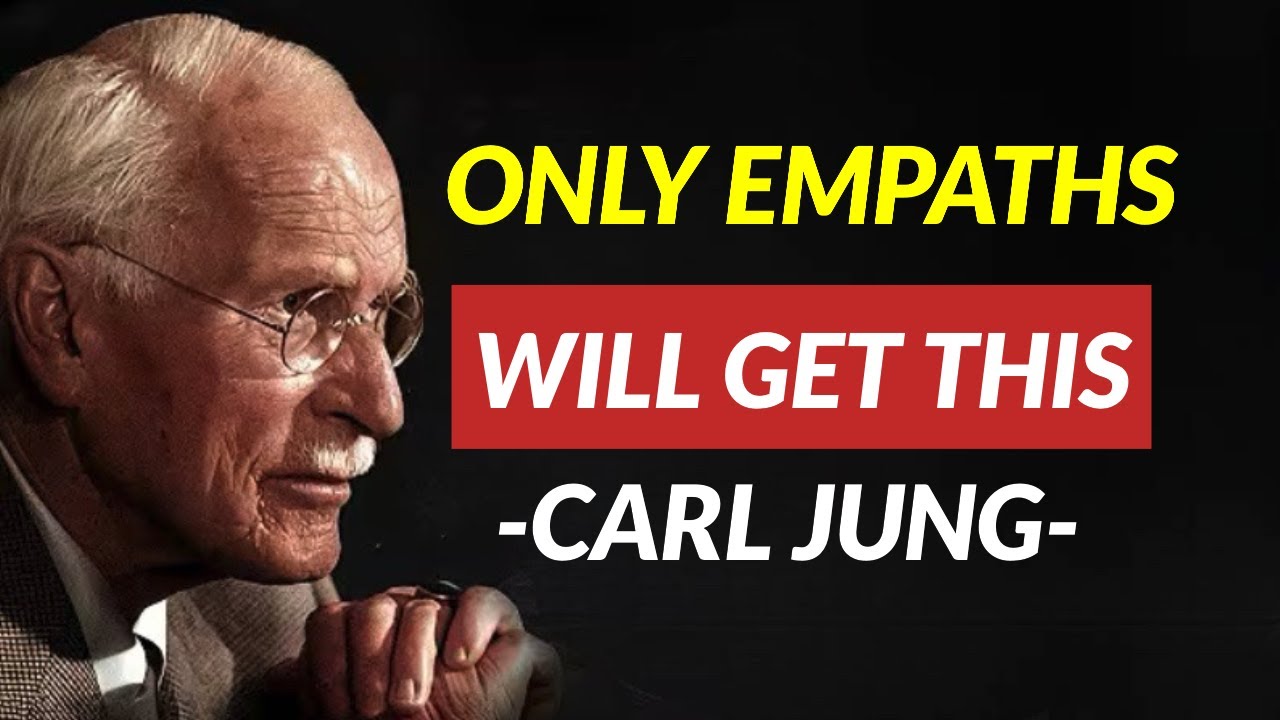 7 Strange Behaviors Only Empaths Will Understand | Carl Jung