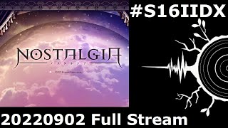 20220902 Nostalgia Konaste Request & Chill