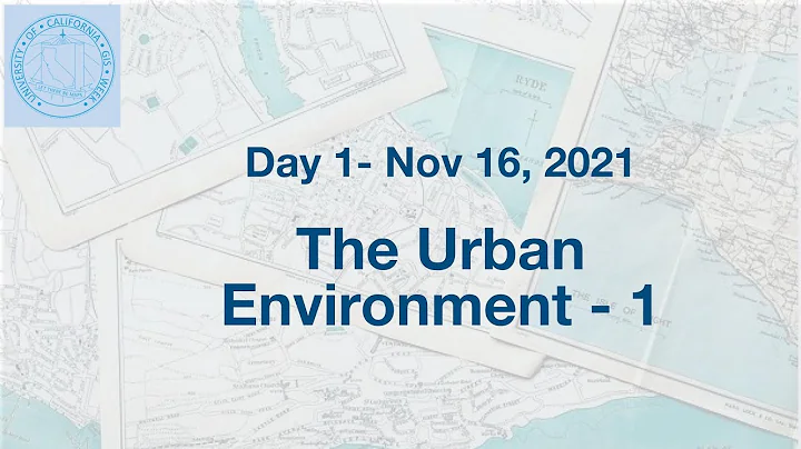 UCGIS Week 2021 Day 1  The Urban Environment