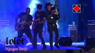LOLOT  - Ngugut Jeriji