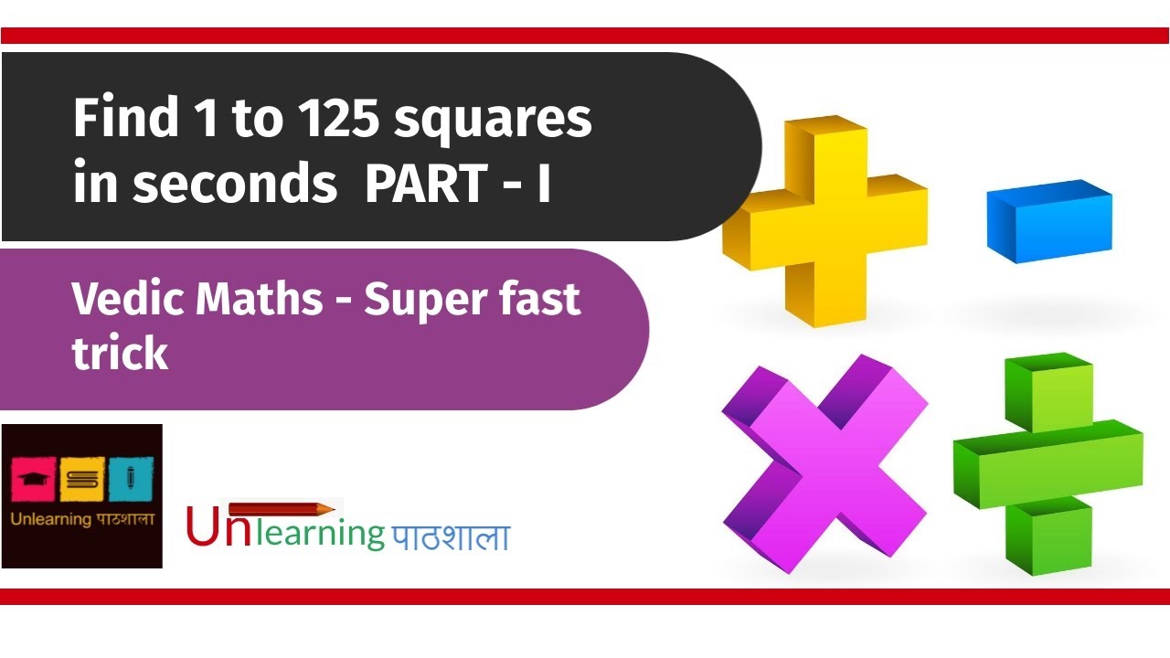 1-to-125-squares-in-seconds-i-square-trick-i-vedic-maths-trick-i-part-1