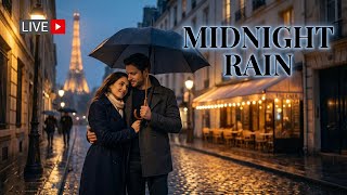 🔴 LIVE Romantic Paris Rain 🌧️ Soft French Songs for Calm Midnight Vibes screenshot 4
