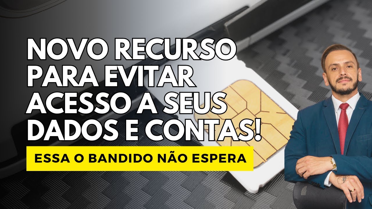 Por essa o ladrão do celular não esperava! Reduza o risco de acesso às contas e dados!