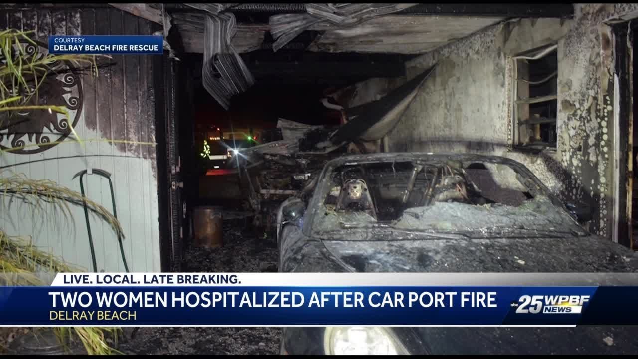 Two women taken to hospital following carport fire in Delray Beach ...