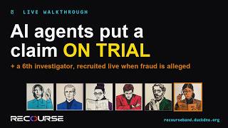 Recourse — Live Walkthrough: Adversarial AI Claims Adjudication (with a 6th agent on call)