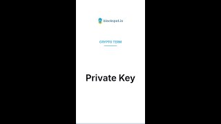 What is a Private Key? | Crypto Terms Explained
