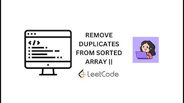 Remove Duplicates from Sorted Array II | LEETCODE #80 | DSA