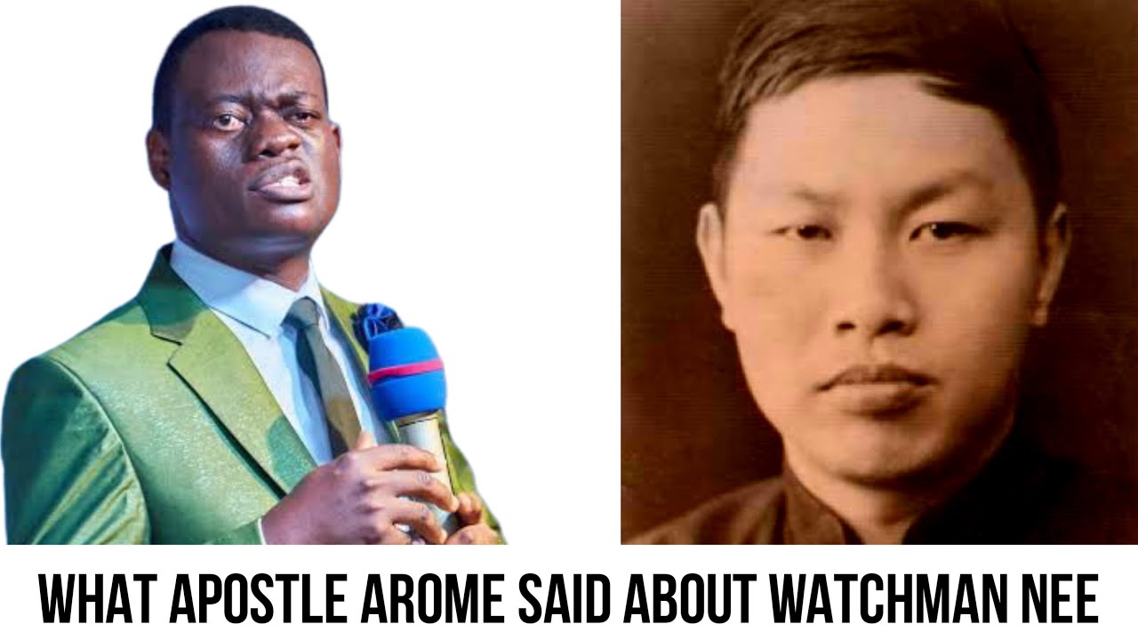 My Encounter with Watchman Nee : Apostle Arome Osayi