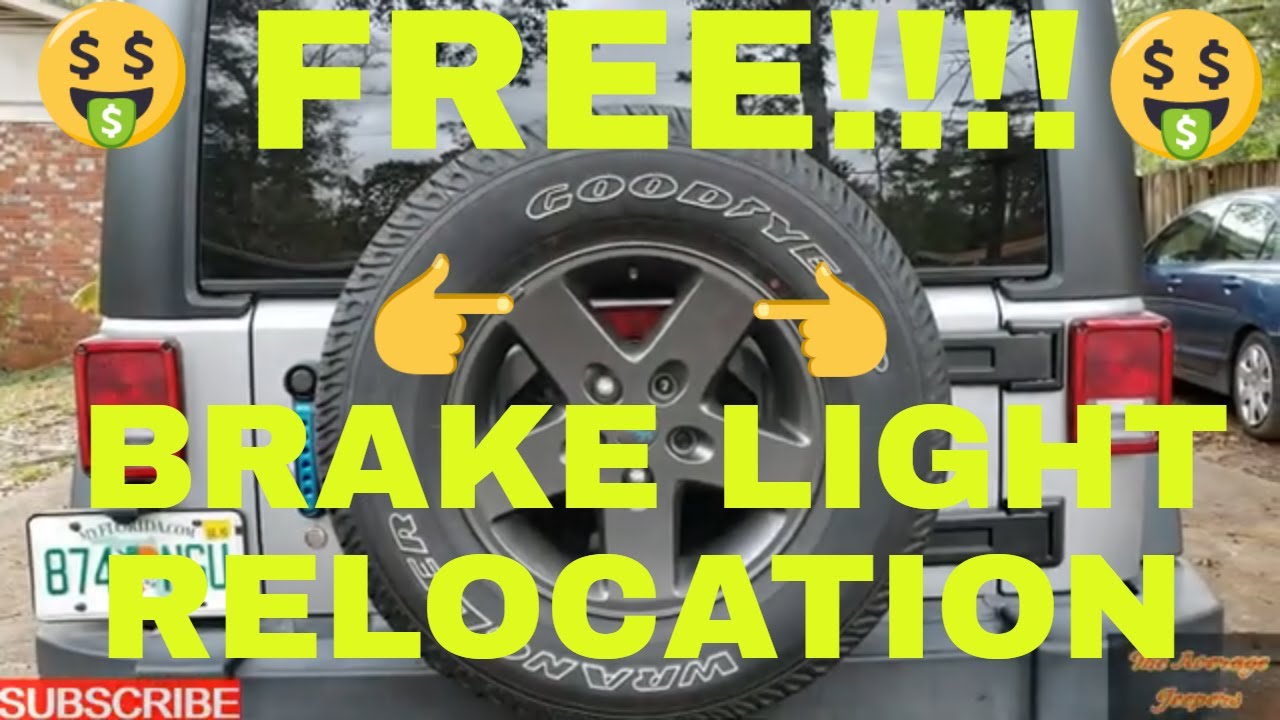 FREE JEEP WRANGLER JK THIRD BRAKE LIGHT RELOCATION - THE AVERAGE JEEPERS -  YouTube