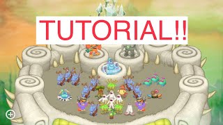 EXPERT TUTORIAL for Industry Baby on My Singing Monsters