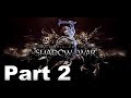 Middle-Earth Shadow of War : In The City!! Part 2
