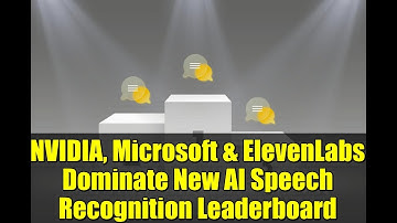 NVIDIA, Microsoft & ElevenLabs Dominate New AI Speech Recognition Leaderboard