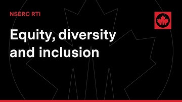 Equity, diversity, and inclusion | NSERC RTI