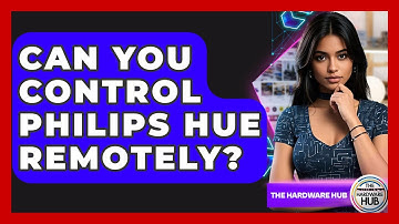 Can You Control Philips Hue Remotely? - The Hardware Hub