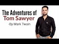 The Adventures of Tom Sawyer in Hindi Novel by Mark Twain summary Explanation