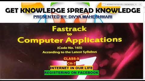 FASTRACK TO COMPUTER APPLICATIONS PART-4 CLASS-9 CH-7 INTERNET IN OUR LIFE