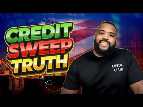 Credit Sweep Meaning