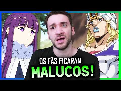 Fãs de Frieren e Jojo ENTRARAM EM GUERRA!