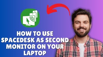 HOW TO USE YOUR LAPTOP AS A SECOND MONTIOR WITH SPACEDESK (FULL GUIDE)