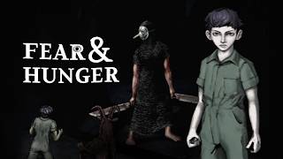 FEAR & HUNGER 2 - KILL EVERYONE RUN