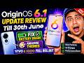 🚀 OriginOS 6.1 Review After Update | Smoothness, Battery & Camera Improvements