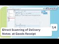 Archiving Delivery Notes in SAP – Direct Scanning at Goods Receipt: Scenarios &amp; Best Practices (2/4)
