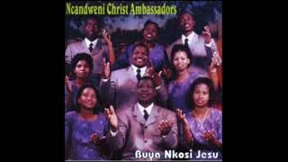 Ncandweni Christ Ambassadors  Funabalahlekile
