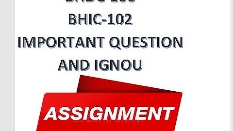 bhic 106 solved assignment 2021-22 / bhic 106 solved assignment in hindi / ignou bhic 106