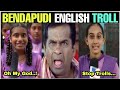 Bendapudi english troll  my name is meghana sir  bendapudi students trolls  entra idhi