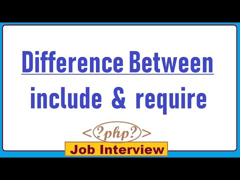 Difference Between include & require | include_once and require_once in PHP Hindi