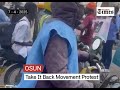 OSUN: Take It Back Protest