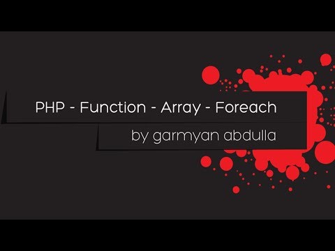 PHP lesson -  Function -  Array - Foreach