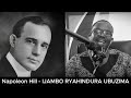 Napoleon Hill IJAMBO RYAHINDURA UBUZIMA EP870 Napoleon Hill IJAMBO RYAHINDURA UBUZIMA EP870