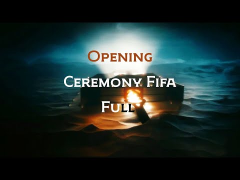 FiFa World Cup Qatar 2022 Opening Ceremony Full Show | HD