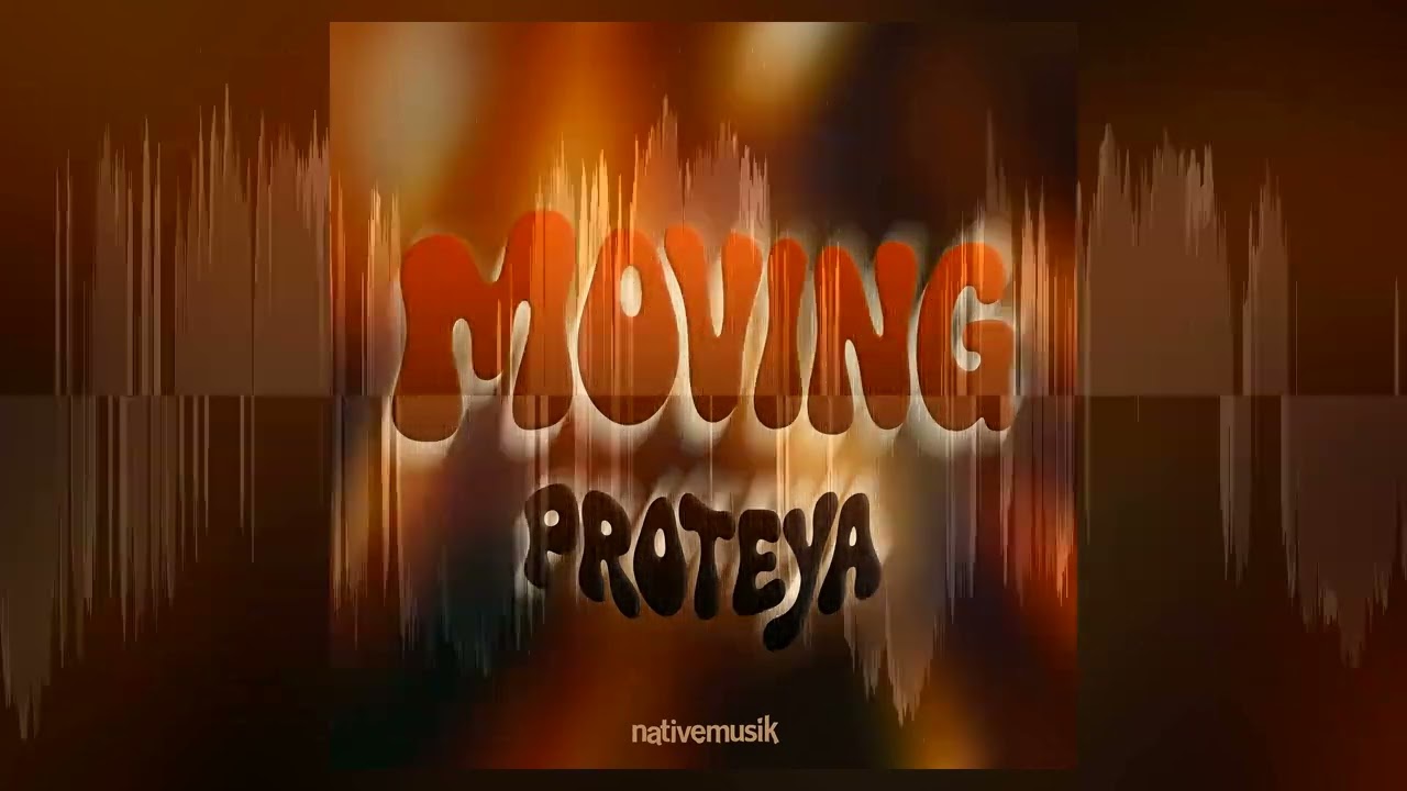 Proteya - Moving auf YouTube ansehen Proteya - Moving auf YouTube ansehen