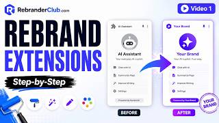 How To Rebrand AI Browser Extensions Step-By-Step | RebranderClub.com