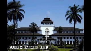 Elusif - Bandung Rebel