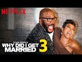 Why Did I Get Married 3 (2026) Trailer, Release Date &amp; Tyler Perry | Netflix 