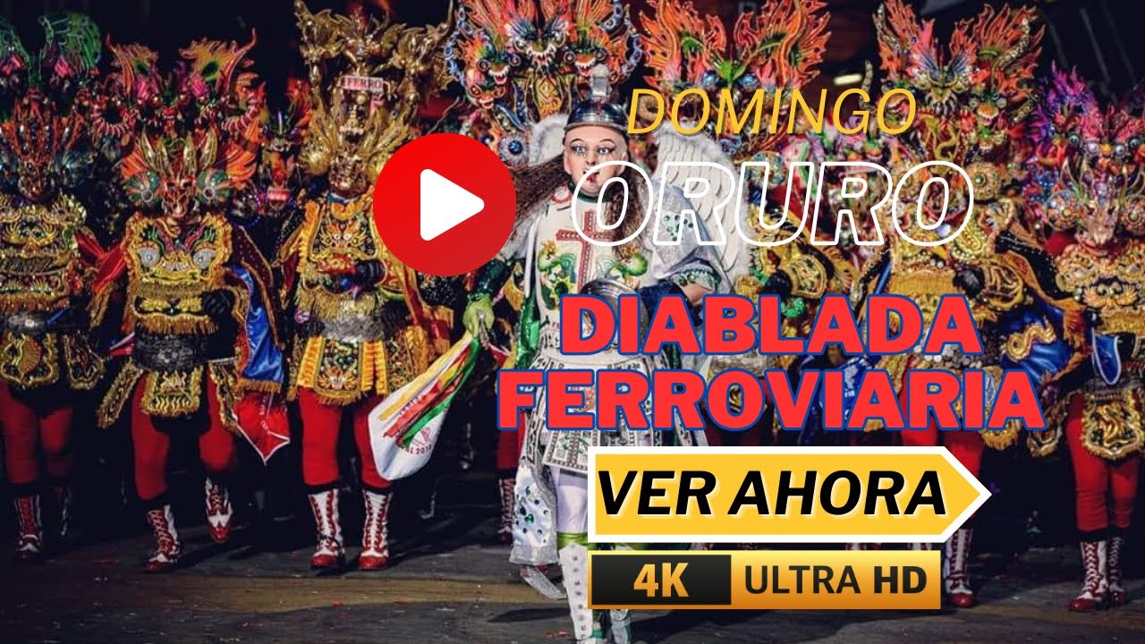 Carnaval de Oruro 2024 - Fraternidad Diablada Ferroviaria - Domingo de Carnaval