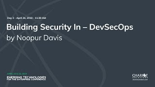 Building Security In – DevSecOps - Noopur Davis