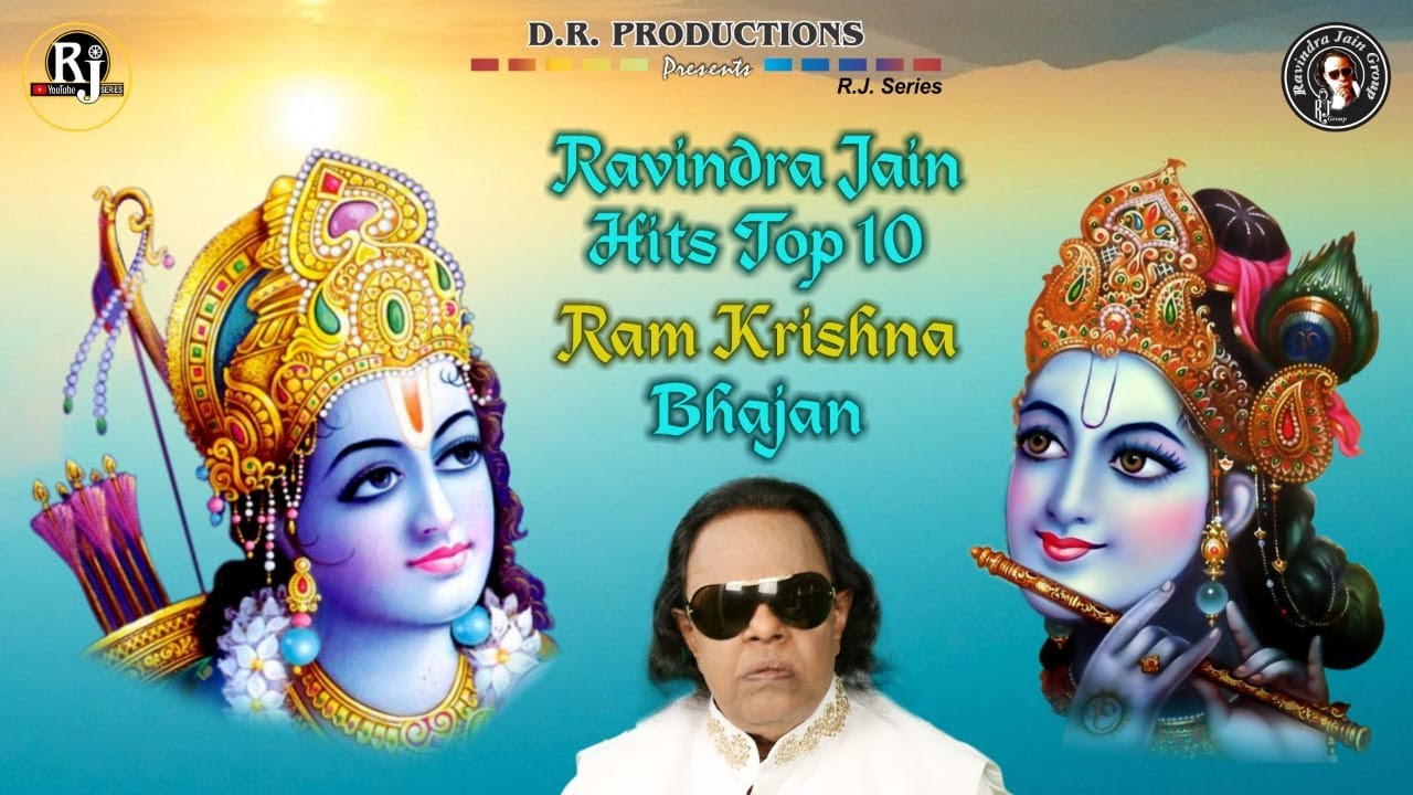 Ravindra Jains Top 10 Hits   Ram and Krishna Bhajan  Ravindra Jains Top Bhajans  RJ Jukebox