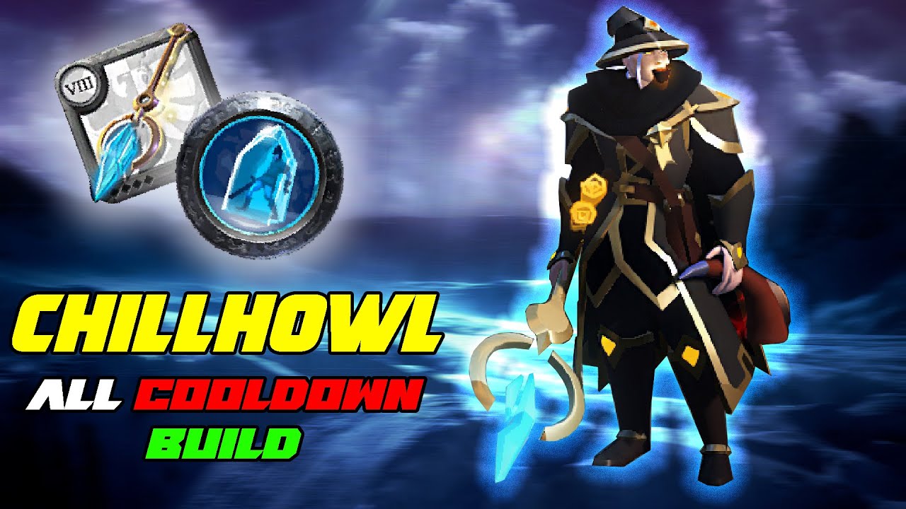 CHILLHOWL (ALL COOLDOWN SET BUILD) Albion Online SoloPVP YouTube