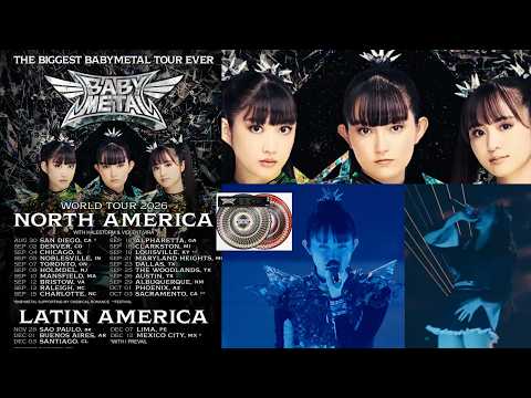 BABYMETAL N.A. & Latin Tours 2026  + Deluxe Edition Of "METAL FORTH" announced