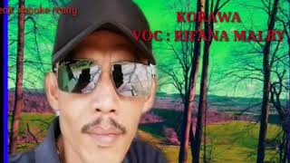 KORAWA (korban rayuan wanita) voc Rifana Malby cipt Carok pradita album singgel 2019