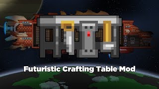 [Starbound Mod] Creating a futuristic crafting table