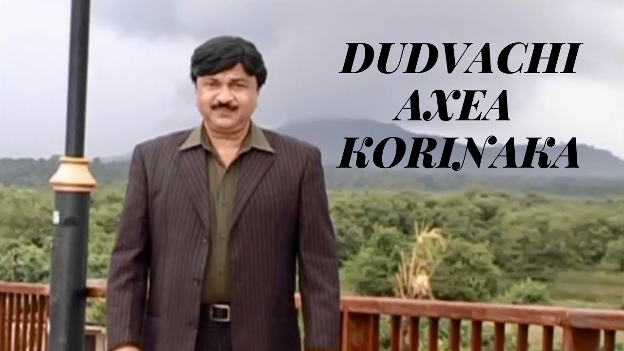 Dudvachi Axea Korinaka - Anthony San ( DEVACHE NIRMON )